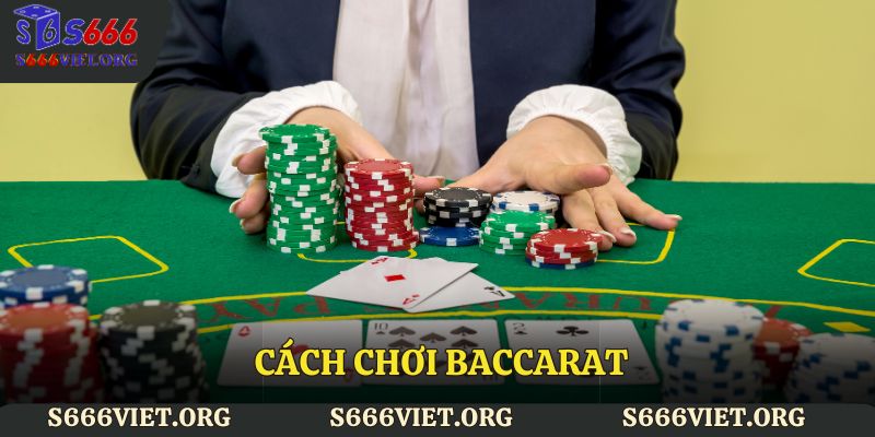 cách chơi baccarat