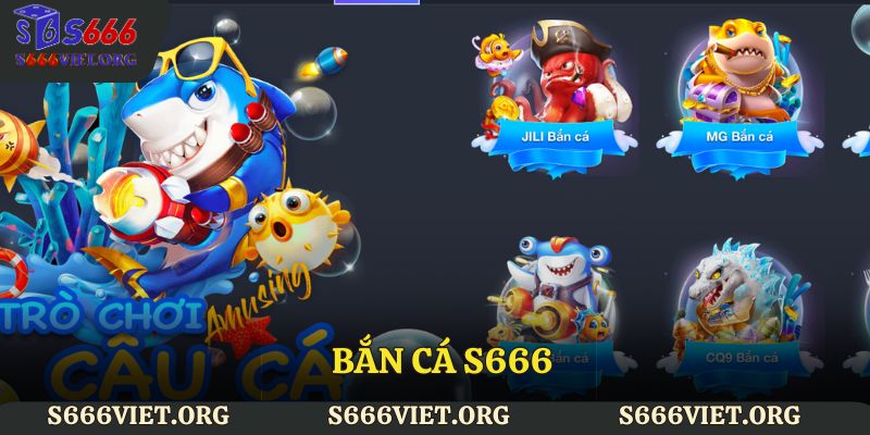 Bắn cá S666