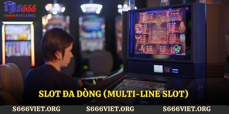 Slot đa dòng (Multi-line Slot)